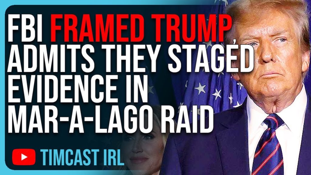 FBI FRAMED TRUMP, Admits They Staged Evidence In Mar-A-Lago Raid