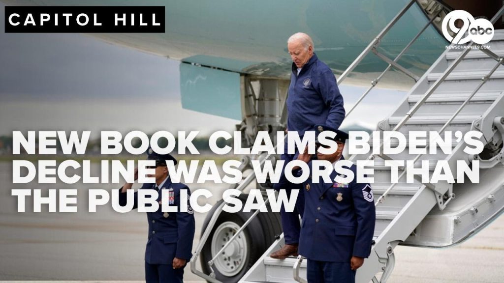 New book claims Biden’s decline was ‘more severe’ than what public saw
