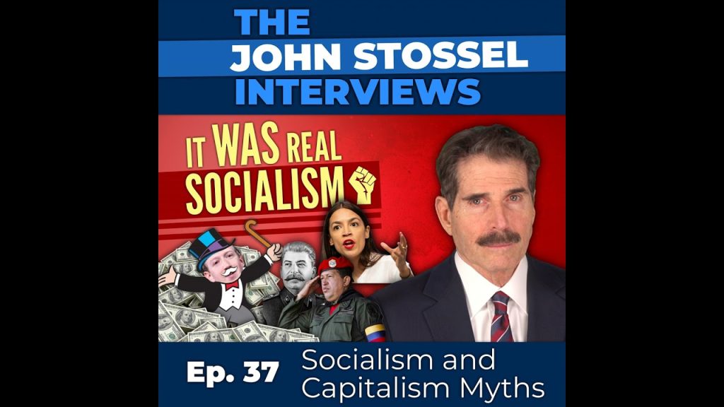 Ep. 37 Socialism and Capitalism Myths