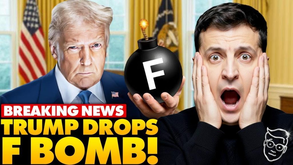 Trump Drops F-BOMB On Live TV At White House as Zelenskyy, Reporters Run Away: ‘Don’t F— Around!’