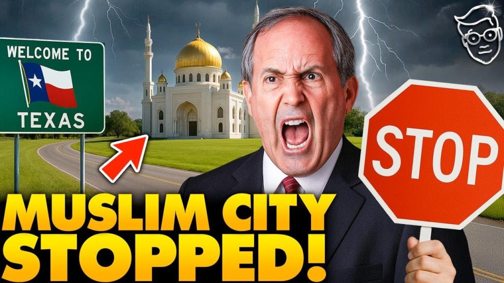 ?? Texas Attorney General HALTS Construction of ‘Muslim City’, Launches Investigation | ‘No Sharia…’