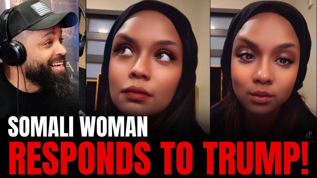 Somali Woman Makes BOLD Claims About Trump and America — You Won’t Believe It!
